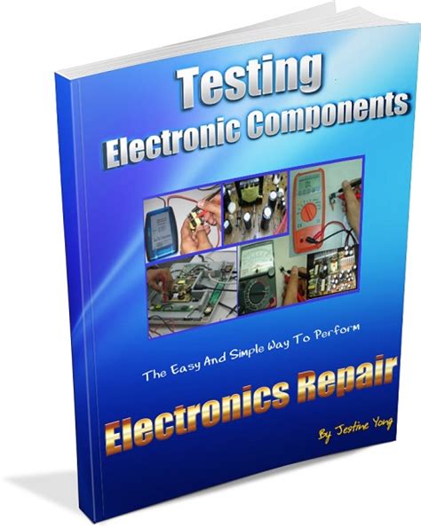 testing of electronic components|Electronics Testing Guide .